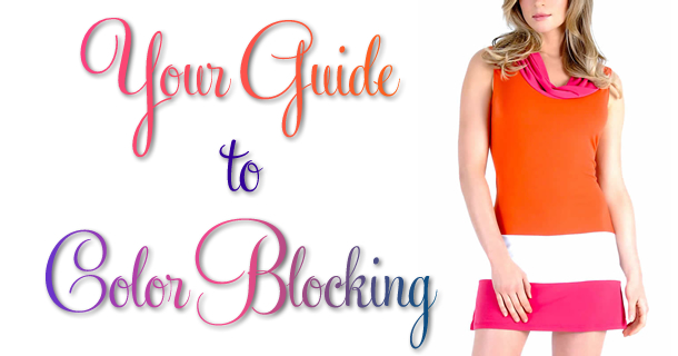 Guide to Color Blocking