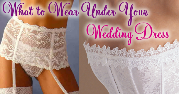 Lingerie under wedding outlet dress